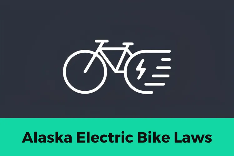 Alaska Electric Bike Laws