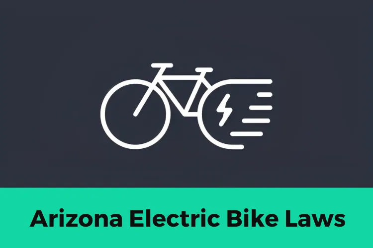 Arizona Electric Bike Laws