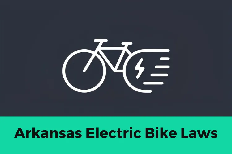 Arkansas Electric Bike Laws