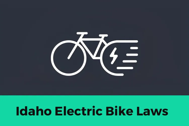 Idaho Electric Bike Laws